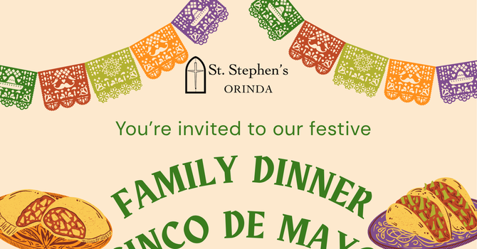 Family Dinner - Cinco de Mayo!