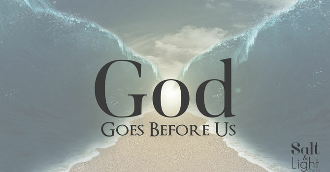 God Goes Before His People