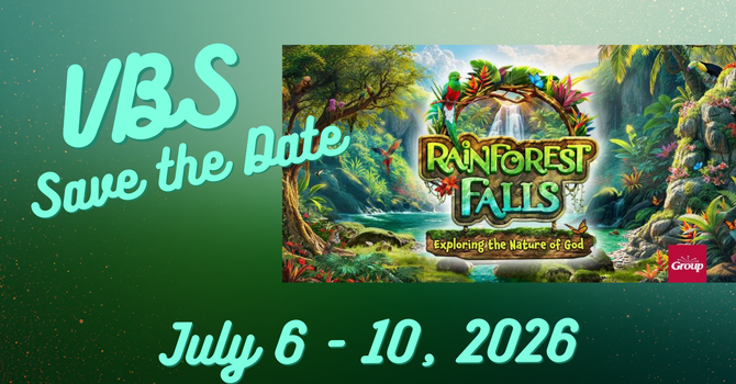 2026 VBS Rainforest Falls