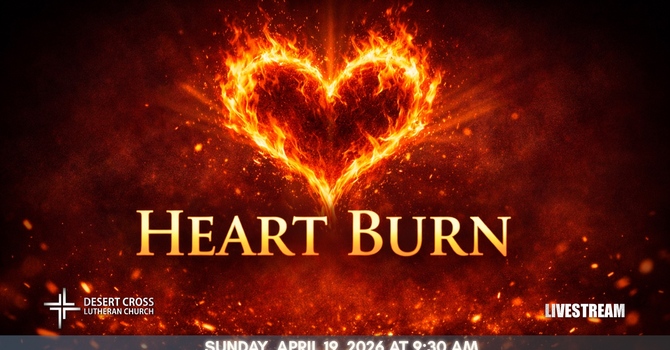 Desert Cross Online Worship -- April 19, 2026