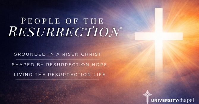 A People Grounded in a Risen Christ