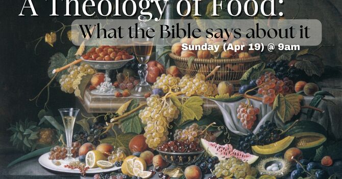 A Theology of Food 