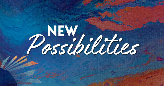 New Possibilities  image
