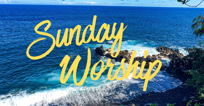 Sunday Worship Service