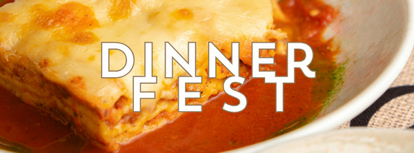 Dinner Fest
