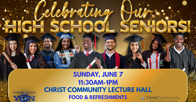 Celebrate Our High School Seniors!