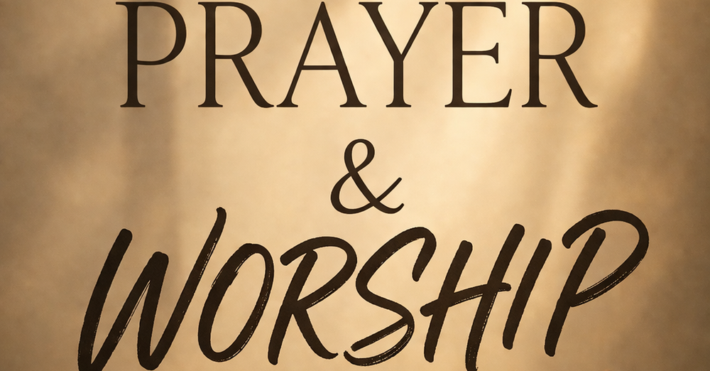 Night of Prayer & Worship