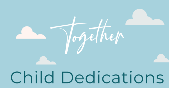 Child Dedications