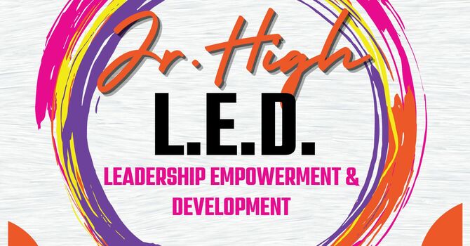 Jr. High L.E.D Program