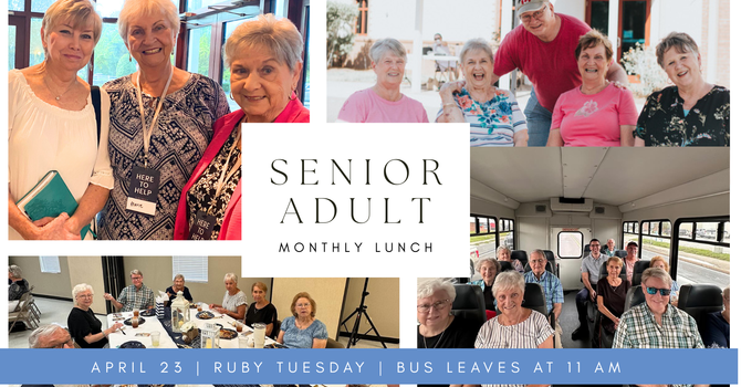 Senior Adult Monthly Lunch