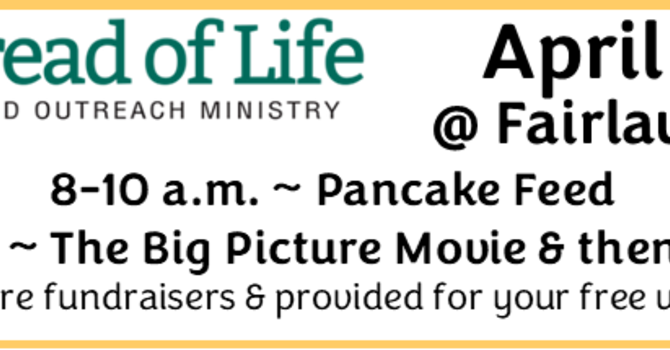 Bread of Life Meals ~ Saturday, April 18th @ 8 & 5 image