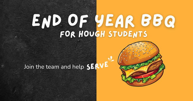 Hough School BBQ- Serving Opportunity