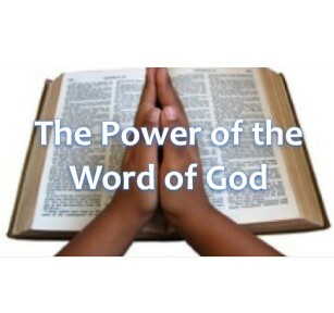 The Power Of The Word of God