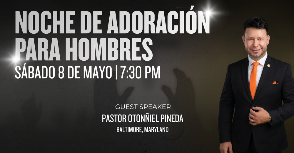Men's Worship Night | Noche de Adoración