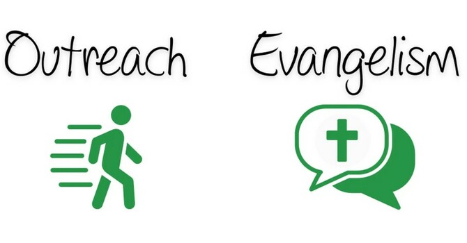 Outreach & Evangelism
