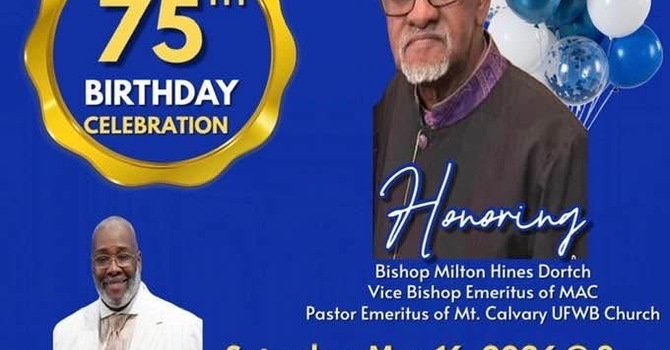 Bishop M. H. Dortch 75th Birthday Celebration