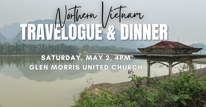 North Vietnam Travelogue & Dinner