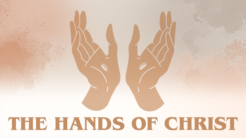 The Hands of Christ