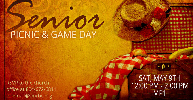 Senior Ministry Picnic and Game Day
