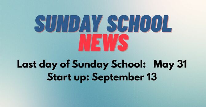 Sunday School News