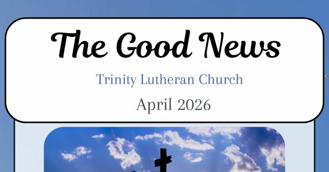 The Good News | April 2026 image