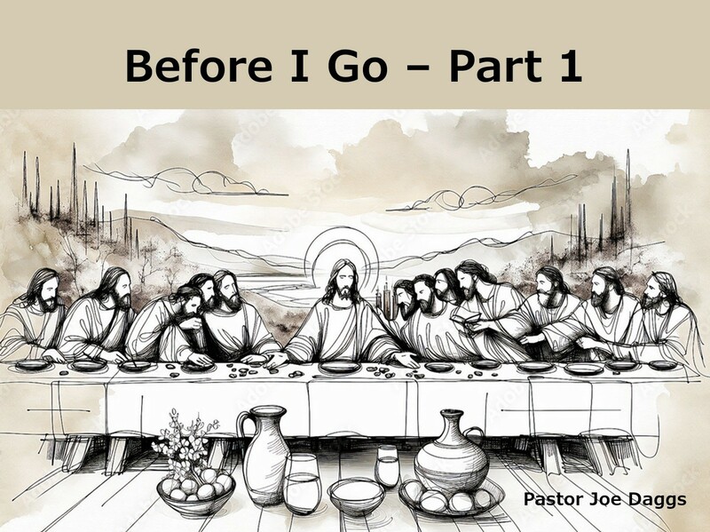 "Before I Go--Part 1"