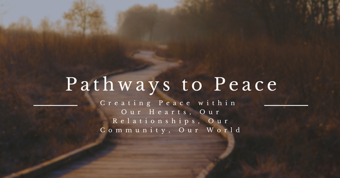 Pathways to Peace Retreat