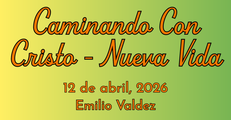  Caminando Con Cristo - Nueva Vida