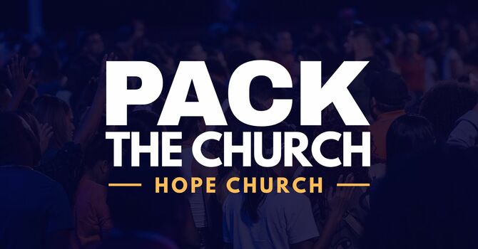 Pack the Church | Week 3 - April 26