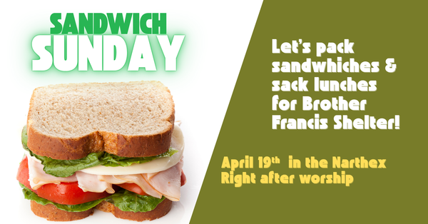 Sandwich Sunday April 19th 