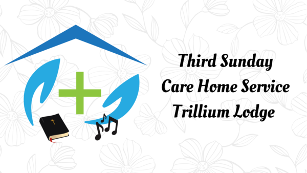 Care Home Ministry - Sunday 2PM