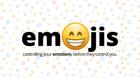 Emojis: Controlling Your EMOTIONS Before They Control YOU