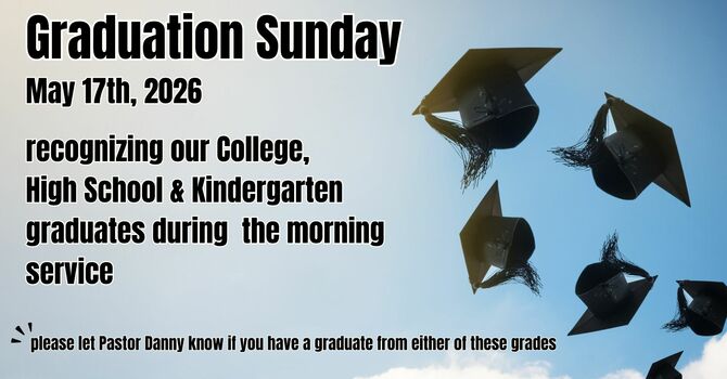 Graduation Sunday