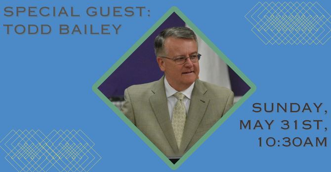 Special Guest: Todd Bailey