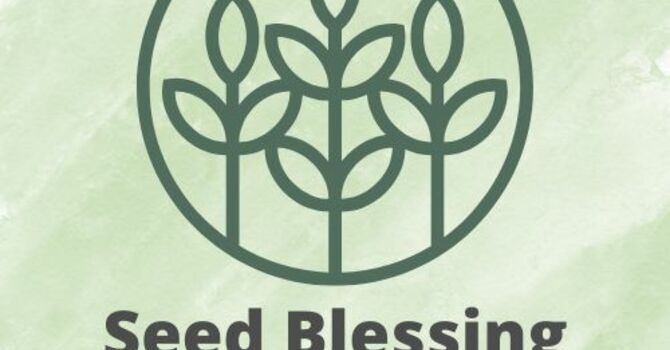 Seed Blessing