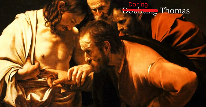 Doubting Thomas