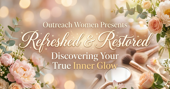 Refreshed & Restored: Discovering Your Inner Glow