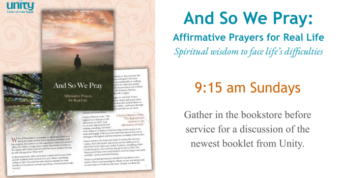 And So We Pray: Affirmative Prayers for Real Life