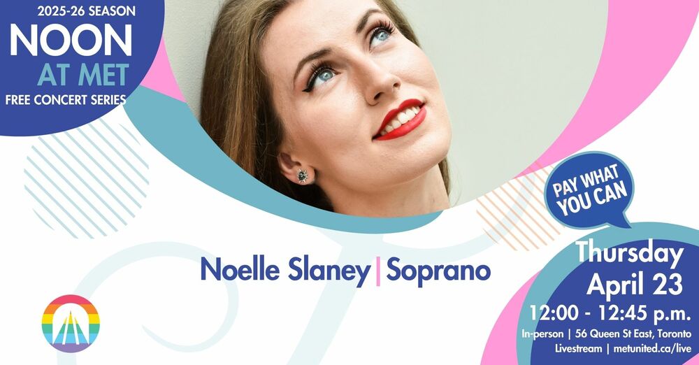 Noon at Met | Noelle Slaney, soprano