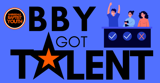 Youth Group - BBY's Got Talent