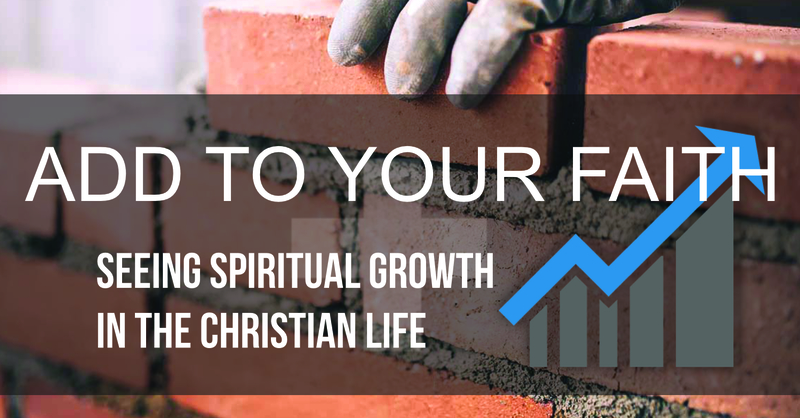 Add To Your Faith - L2