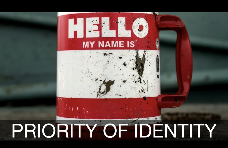 Priority Of Identity