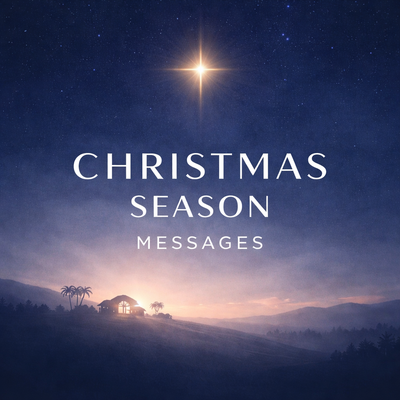 Christmas Season Messages