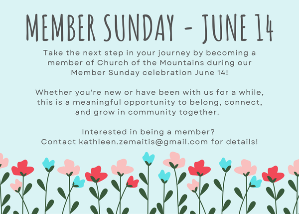Mark your calendars for Member Sunday June 14!