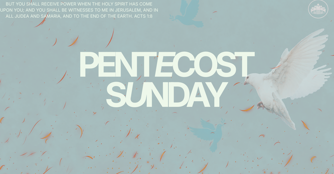Pentecost Sunday
