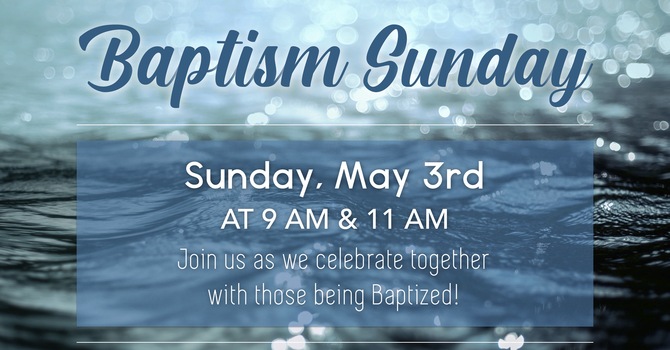 Baptism Sunday