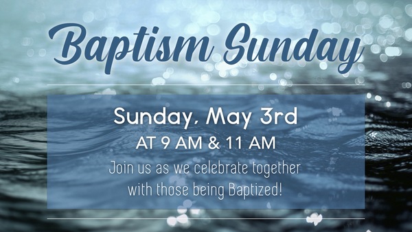 Baptism Sunday