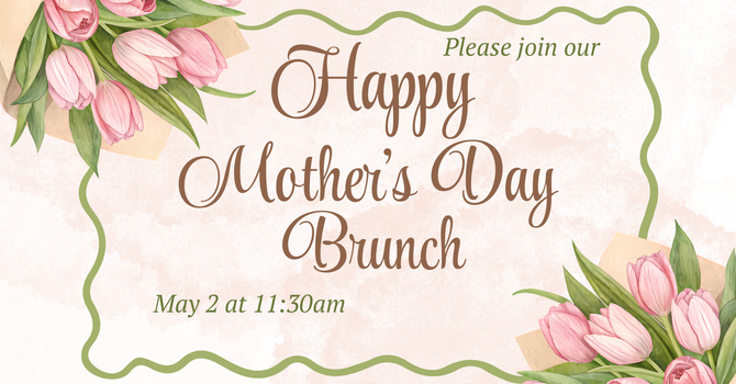 Mother's Day Brunch