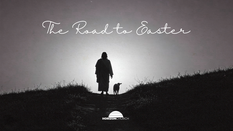 The Road To Easter: Emmaus