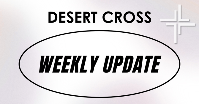 Desert Cross Weekly Update (April 17, 2026) image